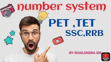 Number System | बिल्कुल Basics से जानें (Part-1) All Govt Exams | Shailendra Sir