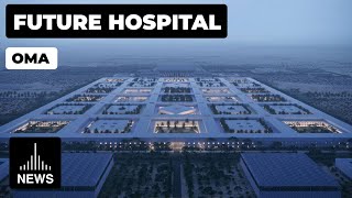 The Future Hospital  Al Daayan Health District by OMA