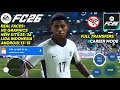 FULL UPDATE 2025! FIFA 16 MOD FC 26 Android Offline Career Mode, Grafik HD, Kits 25/26 &amp; Transfers
