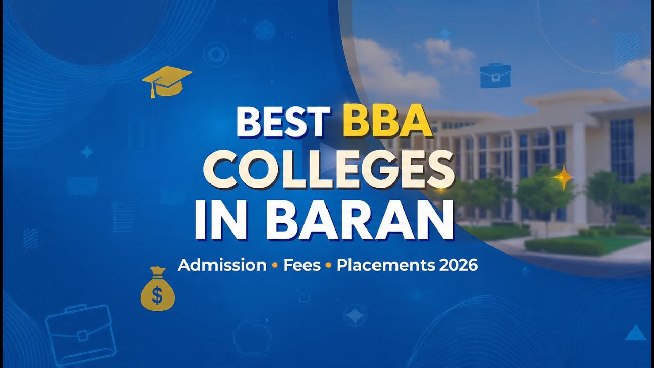 Best BBA Colleges in Baran | Admission & Placements 2026 - YouTube