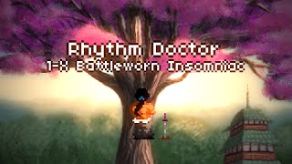 1-X Battleworn Insomniac [Rhythm Doctor]