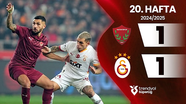 Hatayspor (1-1) Galatasaray | 20. Hafta - Trendyol Süper Lig 2024/2025 Sezonu