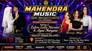 Live Streaming MAHENDRA Music Entertainment - Resepsi Pernikahan Zahra & Agus - 27 September 2026