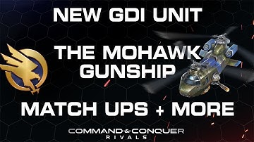 NEW GDI UNIT - THE MOHAWK GUNSHIP IN DEPTH (Breakdown) | C&C Rivals