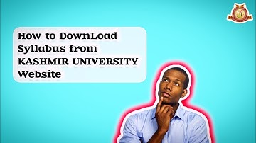 How to download the Syllabus of Kashmir University from Kashmir University Website ?