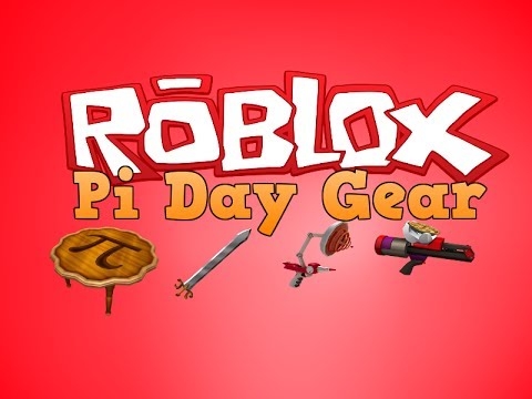 Roblox Pi Day Gear Youtube - roblox pi day gear