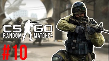 [10] CS: GO Random Games 2.0 (No Commentary)