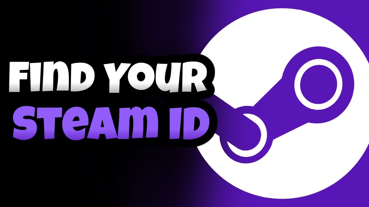 How to Find Your Steam ID