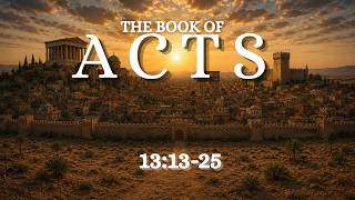 Acts 13:13-25 | God's Faithfulness Throughout History | V. Sonnik