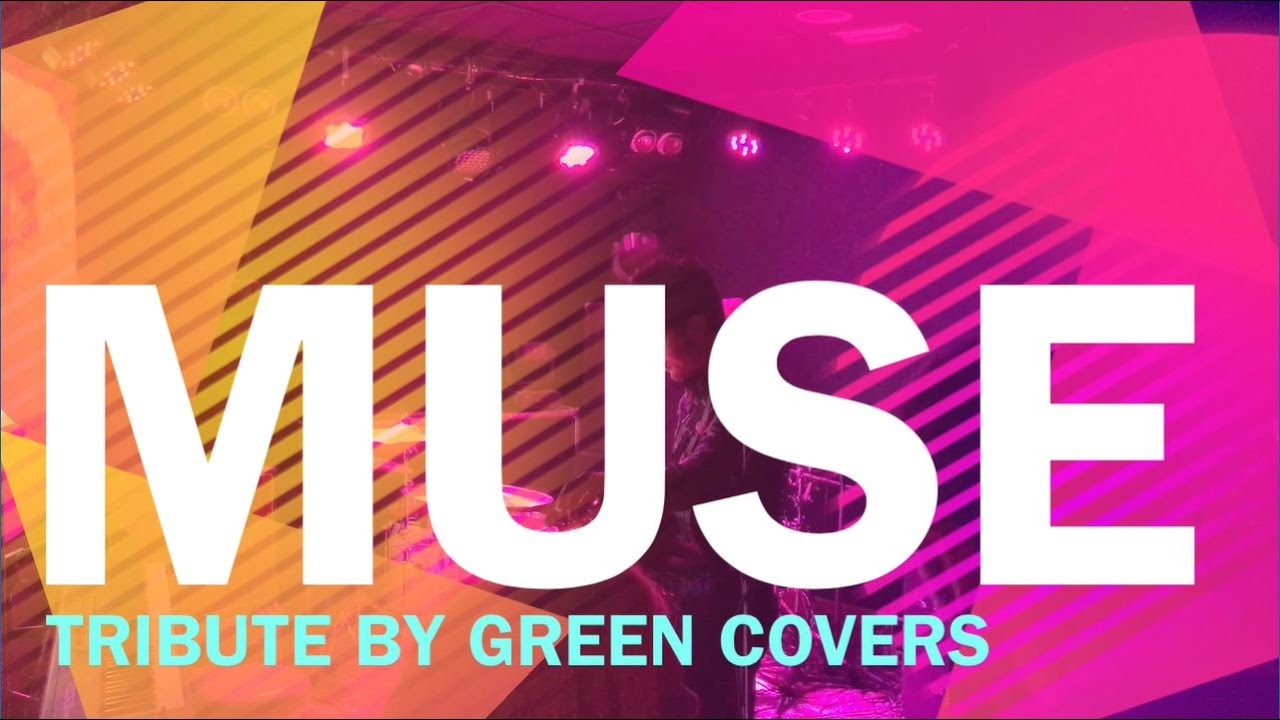 Muse Tribute by Green Covers - Sala Black Bird - Santander