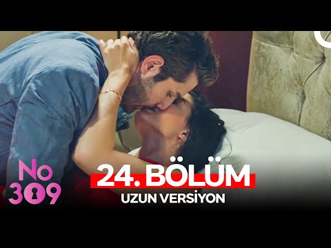 No: 309 24. Bölüm (Uzun Versiyon)