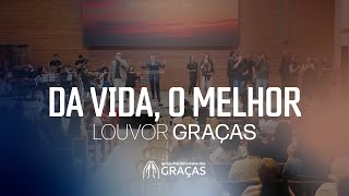 Download Lagu Da vida, o Melhor | Louvor Graças MP3