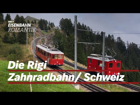 Neue Folge: Die Rigi – Zwei Bahnen auf einem Berg | Eisenbahn-Romantik