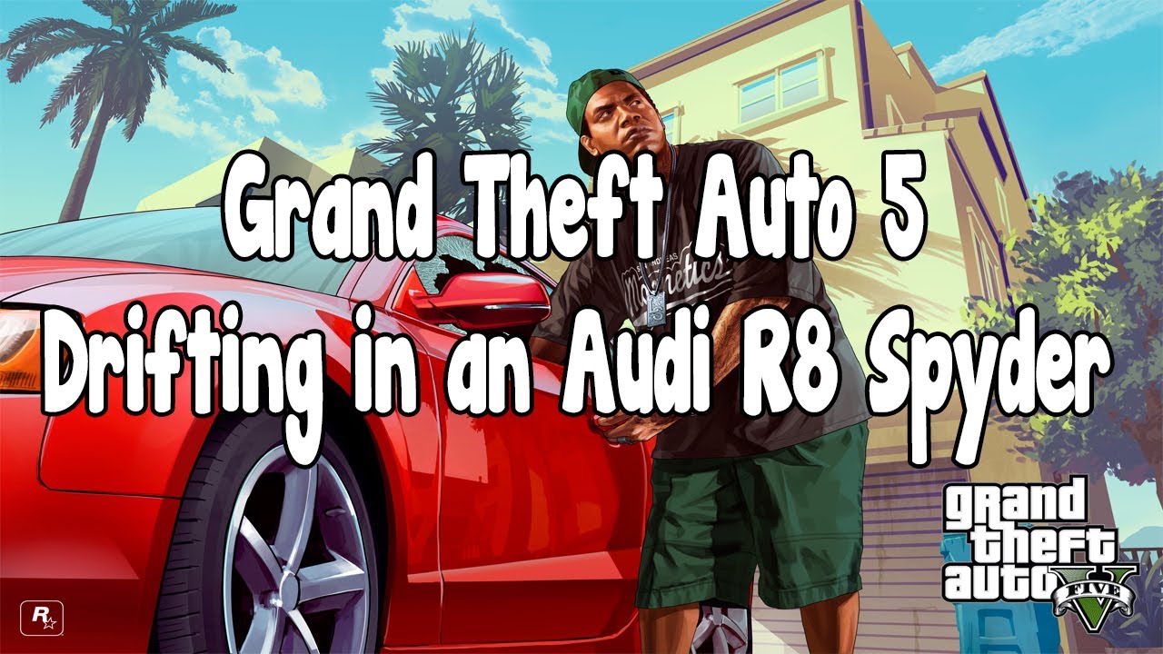Grand Theft Auto 5 Drifting in an Audi R8 Spyder (Obey 9F Cabrio)
