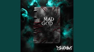 Mad God