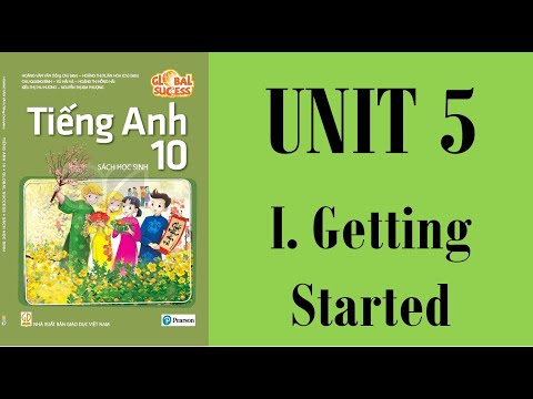 Video [TIẾNG ANH 10] [MỚI 2022] GLOBAL SUCCESS 10 - Unit 5. - youtube