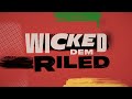 Tribal Seeds - Wicked & Riled feat. Hempress Sativa (Official Lyric Video)
