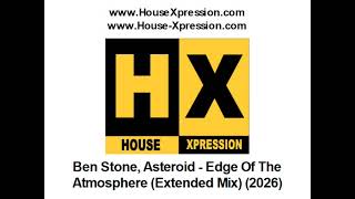 Ben Stone, Asteroid - Edge Of The Atmosphere (Extended Mix) (2026)