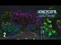 We're Not Alone On This Alien Planet! - Honeycomb EP2