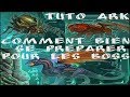 Tuto ark  comment bien se prparer pour les boss 