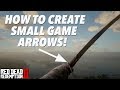 How to get SMALL GAME ARROWS! (RDR2)