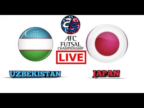 UZBEKISTAN vs JAPAN | FUTSAL | AFC ASIAN CUP | 1/2 FINAL