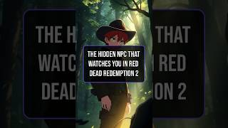 The Hidden NPC That Watches You in Red Dead Redemption 2 #reddeadredemption2 #rockstar #game #gaming