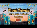 Funk remix 2024  desce com a me no joelhinho  dj junior fama funk na veia funk funkremixado