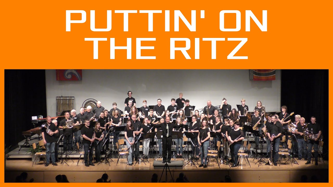 Concert Band Oensingen-Kestenholz | Puttin' On The Ritz [Irving Berlin]