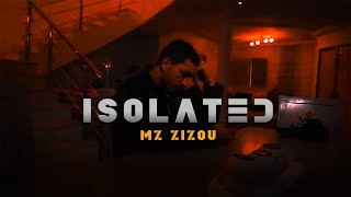 MZ Zizou - Isolated I معزول (Clip Officiel)