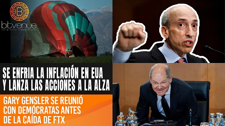 Se enfria la inflacin en EUA, Gary Gensler se reun...