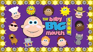 Baby Big Mouth Show Full Episodes | Season 1 | Inspiring Creativity, Imagination, and Diversity