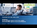 Tech a Sec avec Yubico - Login FIDO2 & 365