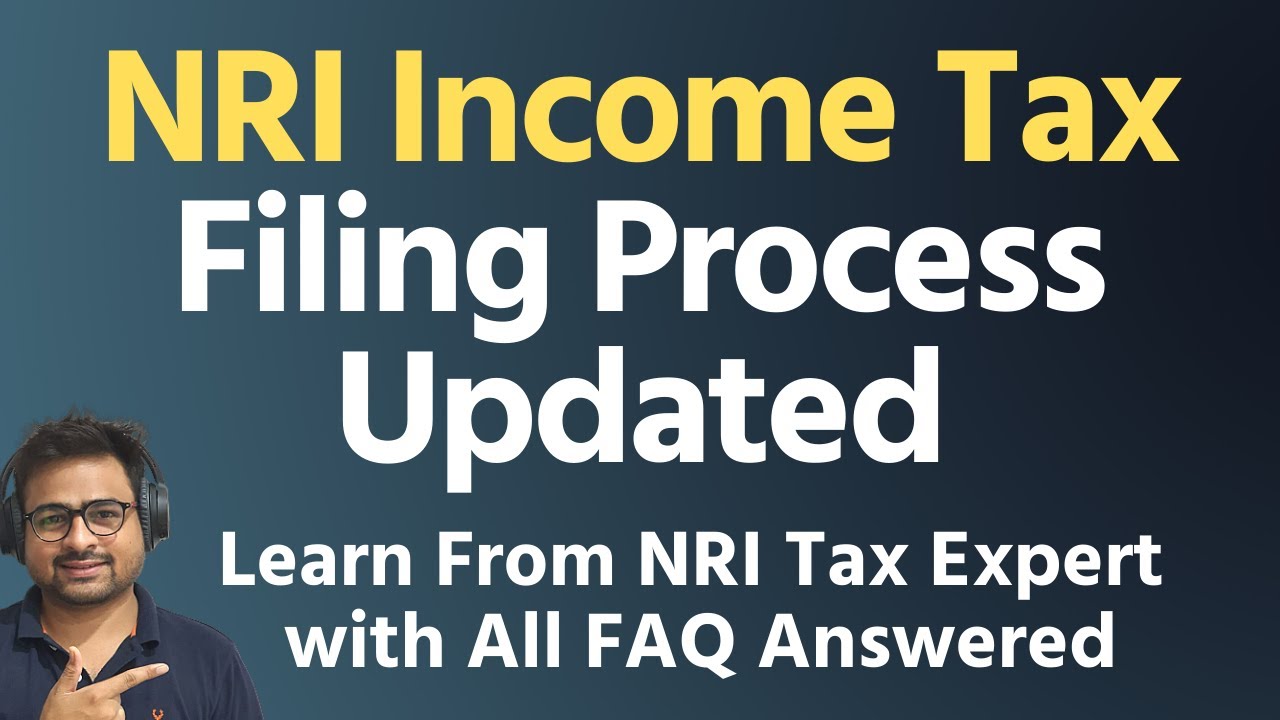 How To File Nri Income Tax Return Nri Income Tax Return Nri Income Tax Return Filing 2022 