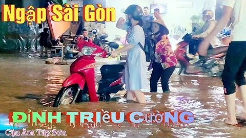 Triều cường gây ngập nặng, Sài Gòn chìm trong biển nước | Cậu Ấm Tây Sơn