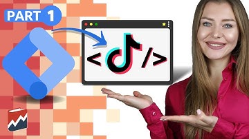 Set Up TikTok Events with GTM