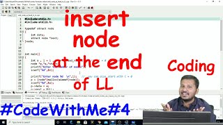 Insert node at the end of Linked List #CodeWithMe#4