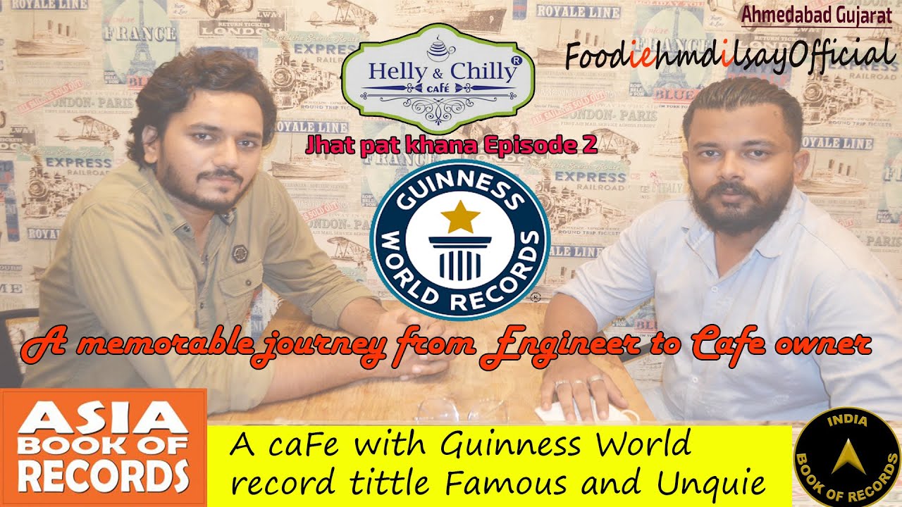 Place to eat in Ahmedabad ,A cafe with Guinness world record tittle