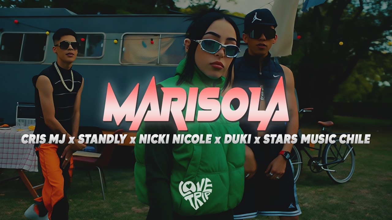 MARISOLA REMIX (Letra/Lyrics) - CRIS MJ x STANDLY x NICKI NICOLE x DUKI x STARS MUSIC CHILE