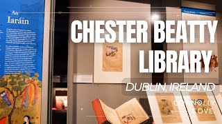 Chester Beatty Chester Beatty Museum Library Dublin Ireland Things To Do In Dublin