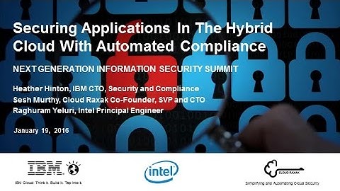 Securing Applications in the Hybrid Cloud with Automated Compliance