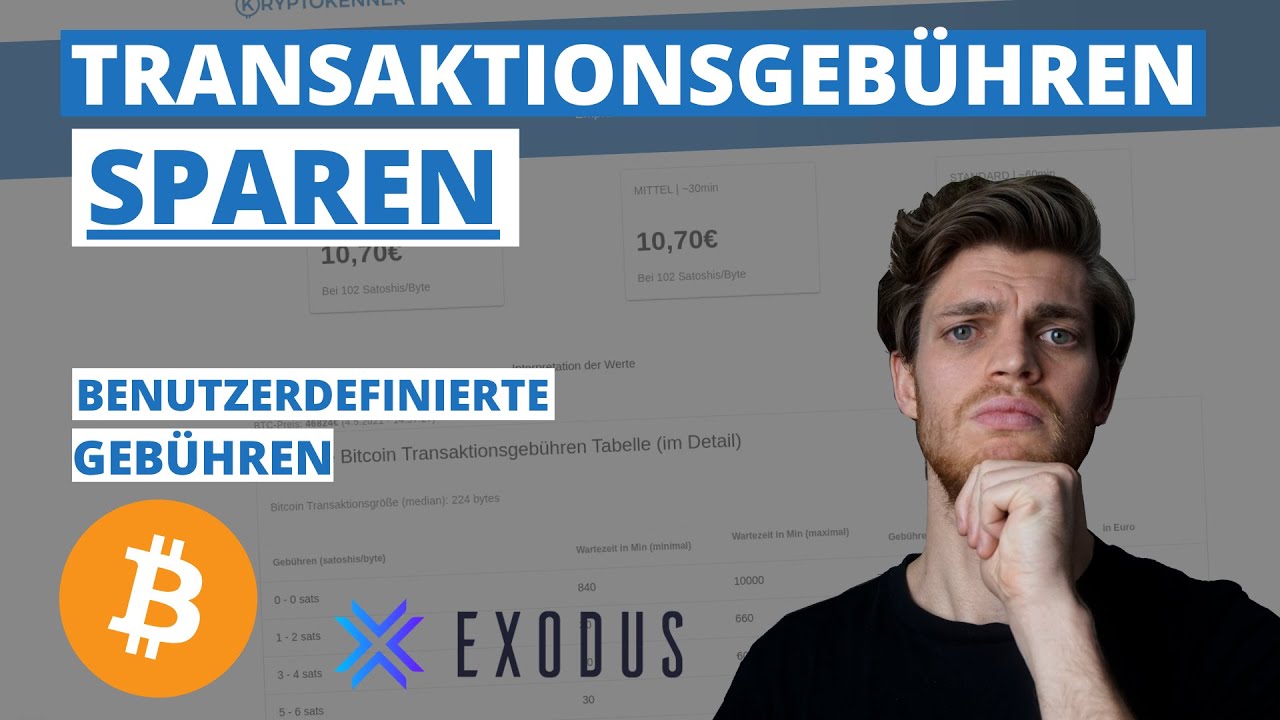 Bitcoin Transaktionsgebühren zu hoch?💸 So zahlst du VIEL WENIGER (mit dem  Exodos Wallet)