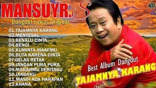 Download Lagu Mansyur S Original Full Album Terbaik, Lagu Dangdut Lawas Sepanjang masa MP3 Download Lagu Mansyur S Original Full Album Terbaik, Lagu Dangdut Lawas Sepanjang masa MP3