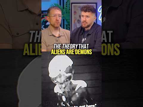 the theory that aliens are demons