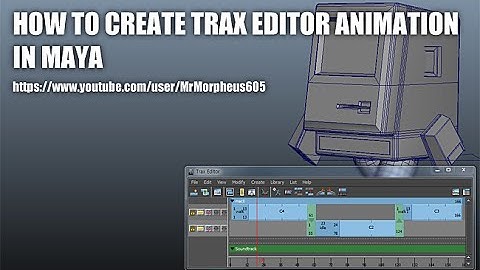 HOW TO CREATE TRAX EDITOR ANIMATION IN MAYA (마야에서trax editor를 이용한 애니메이션)