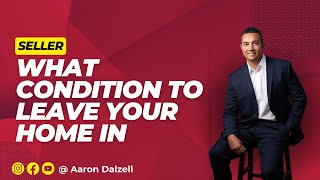 What condition to leave your home in when you move out