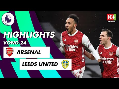 ARSENAL - LEEDS UNITED |VÒNG 24|: ĐẠI TIỆC TẤN CÔNG ĐỈNH CAO, AUBAMEYANG CÁN MỐC 200 BÀN THẮNG