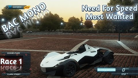 Need for Speed Most Wanted | Bac Mono | Race One