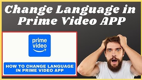 How to change language in amazon prime video app | Change language in prime video app