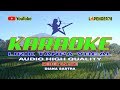 Keder Balike 🎵 Diana Sastra 🎤 Karaoke lapender78